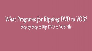 We all know the DVD discs are really frail and not too convenient to take, you must pay attention to the dust, the water, the high temperature, etc. Many DVD users get the perfect idea: Rip a commercial DVD to VOB file which can play the discs, at the same time, you don't need the DVD disc and heavy DVD drive any more. For realizing this great goal, you just need one DVD ripper, and do this video shows you. | Pavtube | Facebook