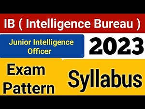 intelligence bureau jio syllabus 2023 | IB junior intelligence officer exam pattern and syllabus |