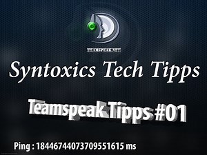 Teamspeak 3 - Ping Ändern - IP verstecken - Teamspeak Tipps und Tricks #01 - Syntoxic Tech Tipps