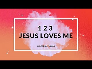 123 Jesus Loves Me - Acapella Bible Songs for Kids I Sunday School Songs