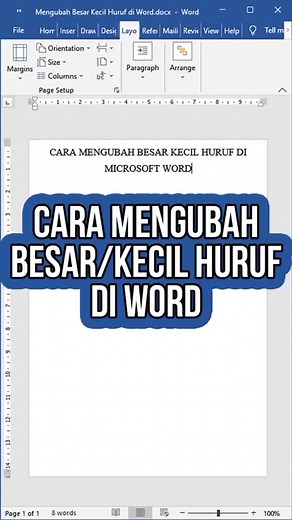 Cara Mengubah Huruf Besar Menjadi Kecil di Microsoft Word: Panduan Praktis