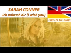 SARAH CONNOR - Ich wünsch dir (I wish you). German song with English and German subtitles