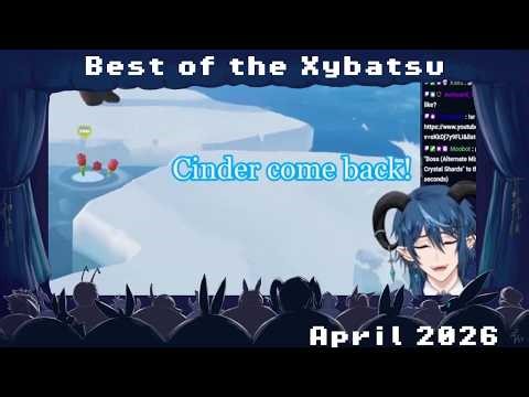 Best of the Xybatsu April 2026