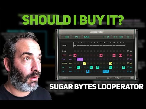Should I Buy it? - Sugar Bytes Looperator | Beat Lab