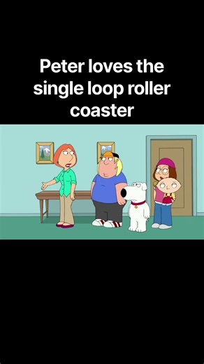 Peter loves the single loop roller coaster