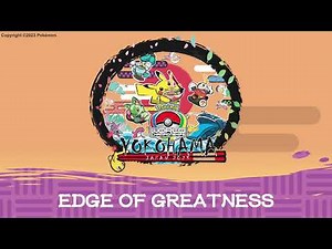 Edge of Greatness - Full Length Song | 2023 Pokémon World Championships Theme