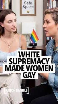 Female prison therapist says white supremacy and being fed up with men is turning most women gay 😂