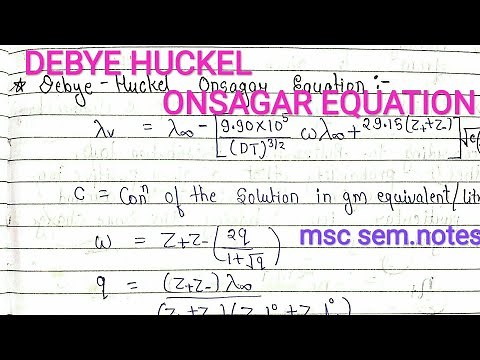 DEBYE HUCKEL ONSAGER EQUATION || Introduction || Derivations || electrochemistry || msc notes