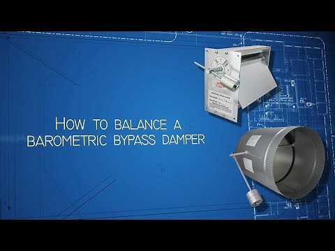 How to Balance a Barometric Bypass Damper