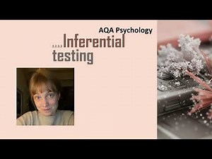 AQA Psychology Inferential Statistics 1: Factors that determine which test to choose