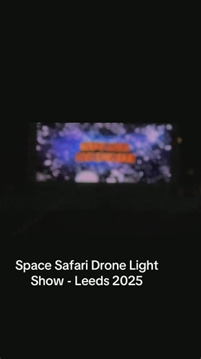 Space Safari Drone Light Show in Leeds 2025