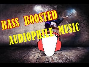Bass Boosted Audiophile Sound Test