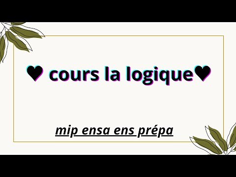 Logique et théorie des ensembles S1 : Introduction à la logique mathématique : partie 1