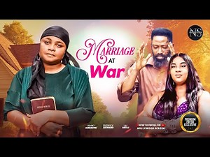 MARRIAGE AT WAR (UJU OKOLI, BIMBO ADEMOYE & FREDERICK LEO)NIGERIAN MOVIES 2025 | LATEST FULL MOVIES