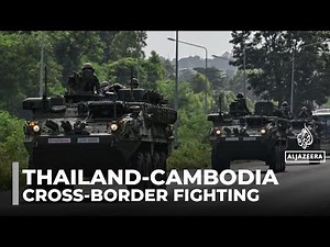 Thailand and Cambodia exchange fire in deadly border clashes, with at least 12 people killed