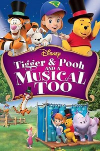 Tigger & Pooh and a Musical Too (2009) - Movie