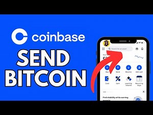 How to Send Bitcoin in Coinbase 2025?
