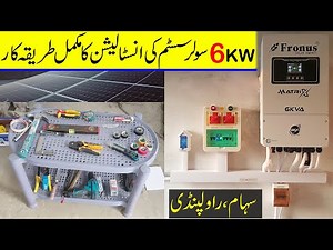 6KVA Solar system installation procedure with Fronus Matrix 2.0 Solar inverter and JA 545W