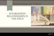 Establishing Relationships in the Field