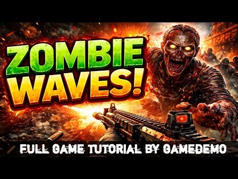 Zombie waves gameplay full tutorial