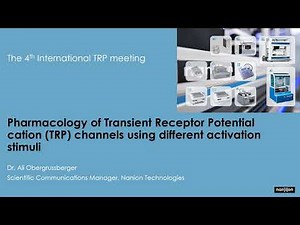 Pharmacology of Transient Receptor Potential (TRP) channels using different activation stimuli
