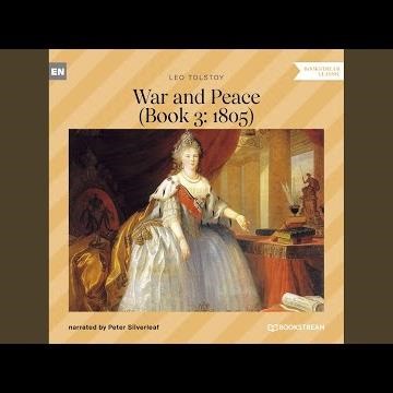 Chapter 120 - War and Peace - Book 3: 1805