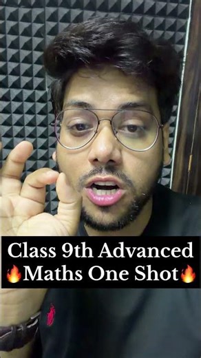 Class 9th Advanced Maths One shot | Maths Future