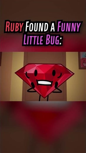 Ruby's Little Bug! (BFDI Animation)