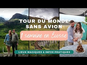 1 Semaine en Écosse : itinéraire, lieux magiques & conseils pratiques
