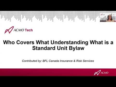 ACMO TECH | Who Covers What: Understanding What is a Standard Unit Bylaw – BFL Canada