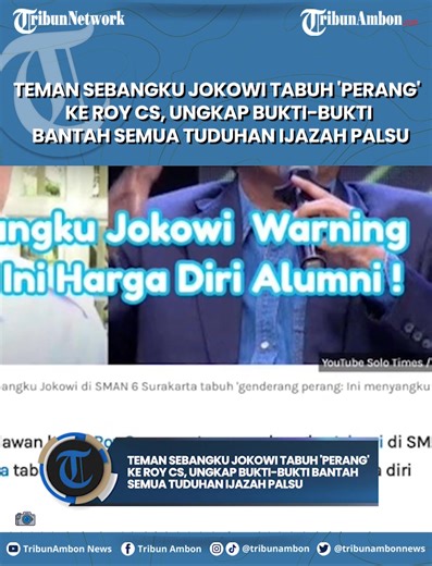 Teman Sebangku Jokowi Tabuh 'Perang' ke Roy Cs, Ungkap Bukti-bukti Bantah Semua Tuduhan Ijazah Palsu | Tribun Ambon