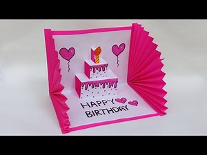 DIY : 3D Birthday Card • POP-UP Birthday Card • Birthday special card • Easy Beautiful Birthday Card