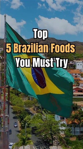 Brazil Food Explained 🇧🇷 | Top 5 Brazilian Foods #brazil #Shorts