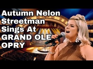 Autumn Nelon Streetman Sings at Grand Ole Opry - SOUTHERN GOSPEL REFLECTIONS WITH DR. ALLEN SMITH