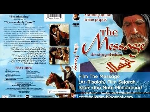 Film The Message ( Ar-Risalah ) 1976 || Film Sejarah Islam dan Perjalanan Nabi Muhammad ﷺ
