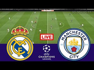 🔴LIVE : Real Madrid vs Manchester City | Champions League 25/26 | VideoGame Simulation