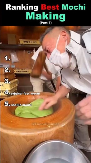 Ranking Best Mochi Making (Part 7)