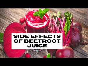 7 Side Effects Of Drinking Beetroot Juice | Health Focus