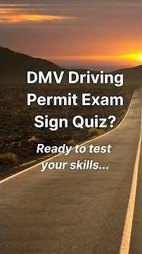 DMV Written Driving Test Sign Quiz