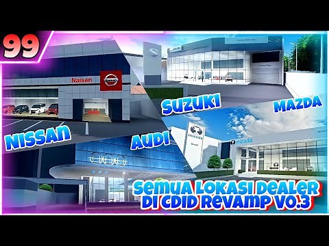 Semua Lokasi Dealer Di CDID Revamp V0.3 Lengkap !! | Roblox Car Driving Indonesia #99