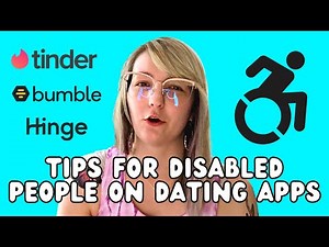 3 Tips for Disabled People on Dating Apps 💓💔