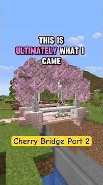Cherry Bridge Part 2 🌸 #Minecraft #MinecraftBuilds #MinecraftTutorial