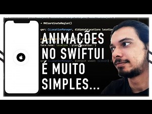 SWIFTUI: ANIMAÇÕES NO iOS - COMO COMEÇAR