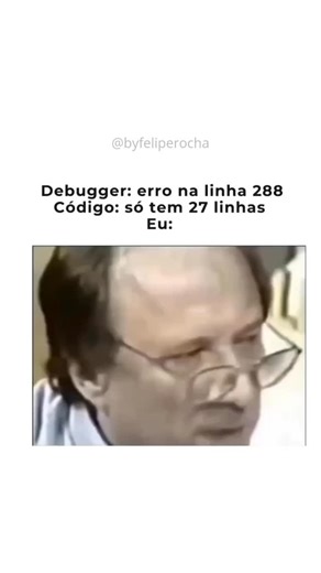 Felipe Rocha • Desenvolvedor Full Stack on Instagram: "Esse é o momento em que você percebe que o bug não tá no código… tá na sua sanidade mental 🤡💻 Quem nunca sofreu com erro fantasma que atire o primeiro console.log() 😅 #programador #vidadev #debugging #bugfantasma #codigodev #memedev #humordev #devlife #programacao #techhumor #frontend #backend #fullstack #memesdev #memestech #memesti. #meme #memes"
