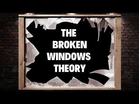 Crime Prevention and Community Safety: Broken Windows Theory