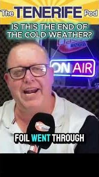 COLD WEATHER IN TENERIFE - Is this the end of it?