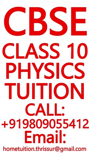 CBSE CLASS 10 PHYSICS TUITION- MATHS, SCIENCE, CHEMISTRY, BIOLOGY #CBSE #Class10 #Physics #Tuition
