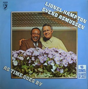 Lionel Hampton And Svend Asmussen - As Time Goes By