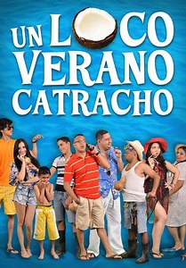 Un loco verano catracho (2015)