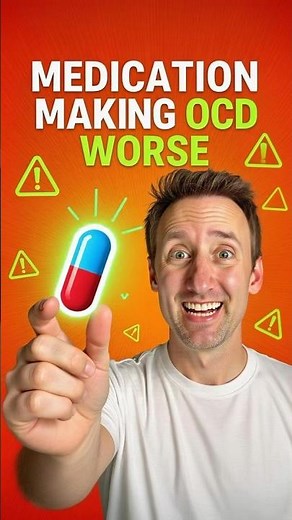 The Truth About Starting OCD Medication